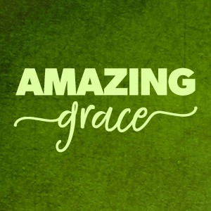 Amazing Grace