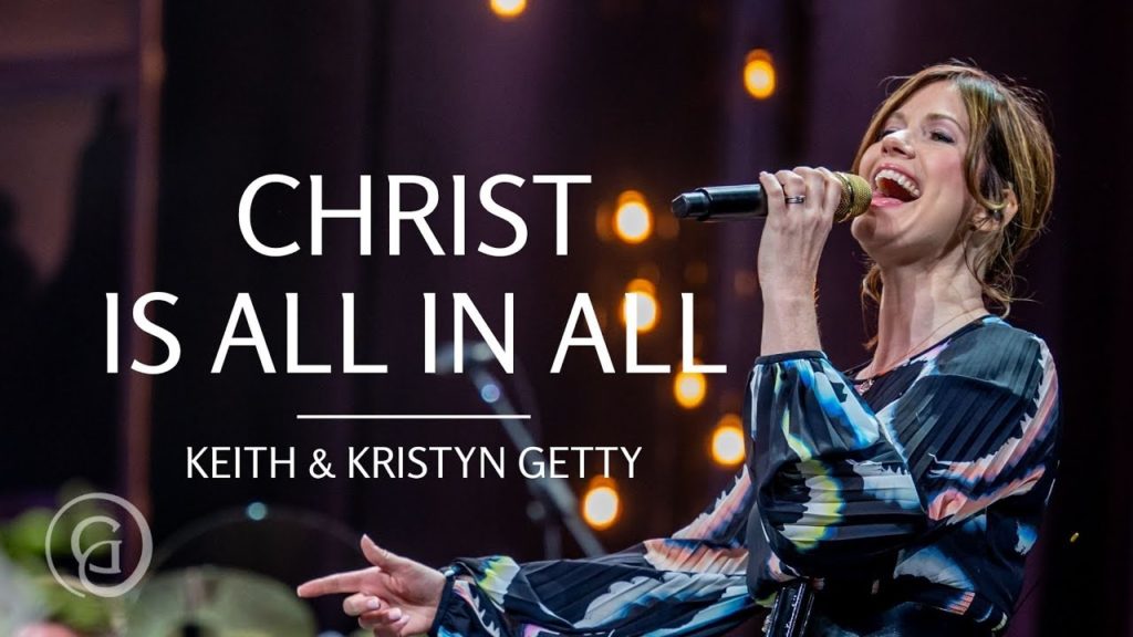 Christ Is All In All