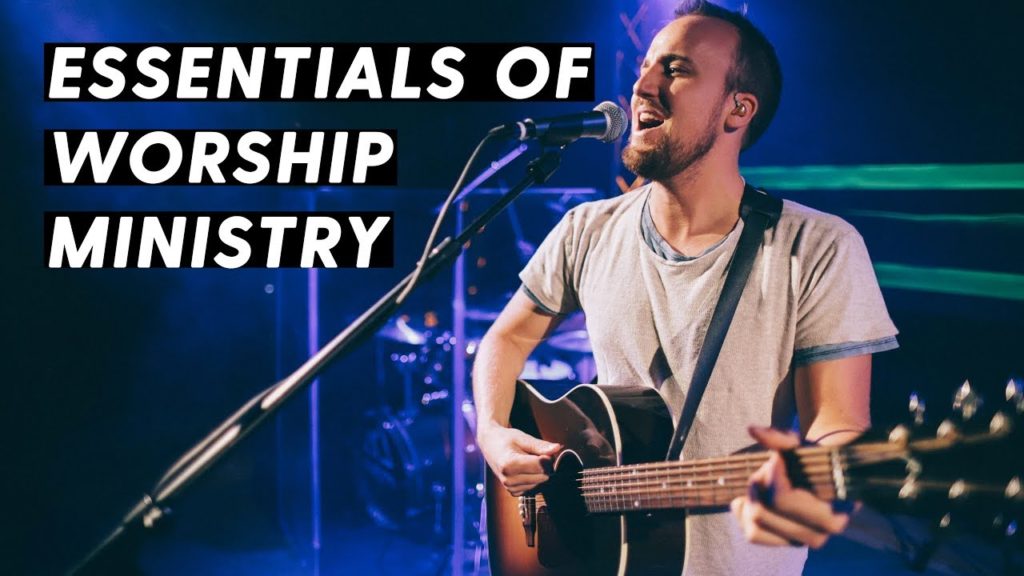 essentials of worship ministry