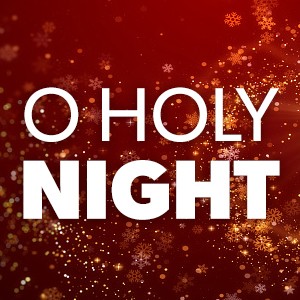 O Holy Night